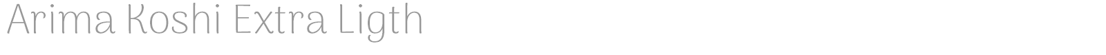 Arima Koshi font preview